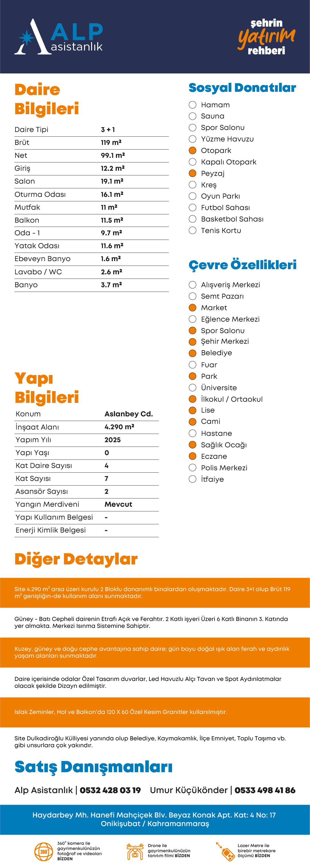 ALP ASİSTANLIK'TAN DULKADİROĞLU KÜLLİYESİ YANI SATILIK 3+1 DAİRE bilgi görseli