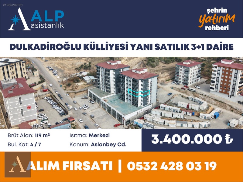ALP ASİSTANLIK'TAN DULKADİROĞLU KÜLLİYESİ YANI SATILIK 3+1 DAİRE - 2. küçük görsel