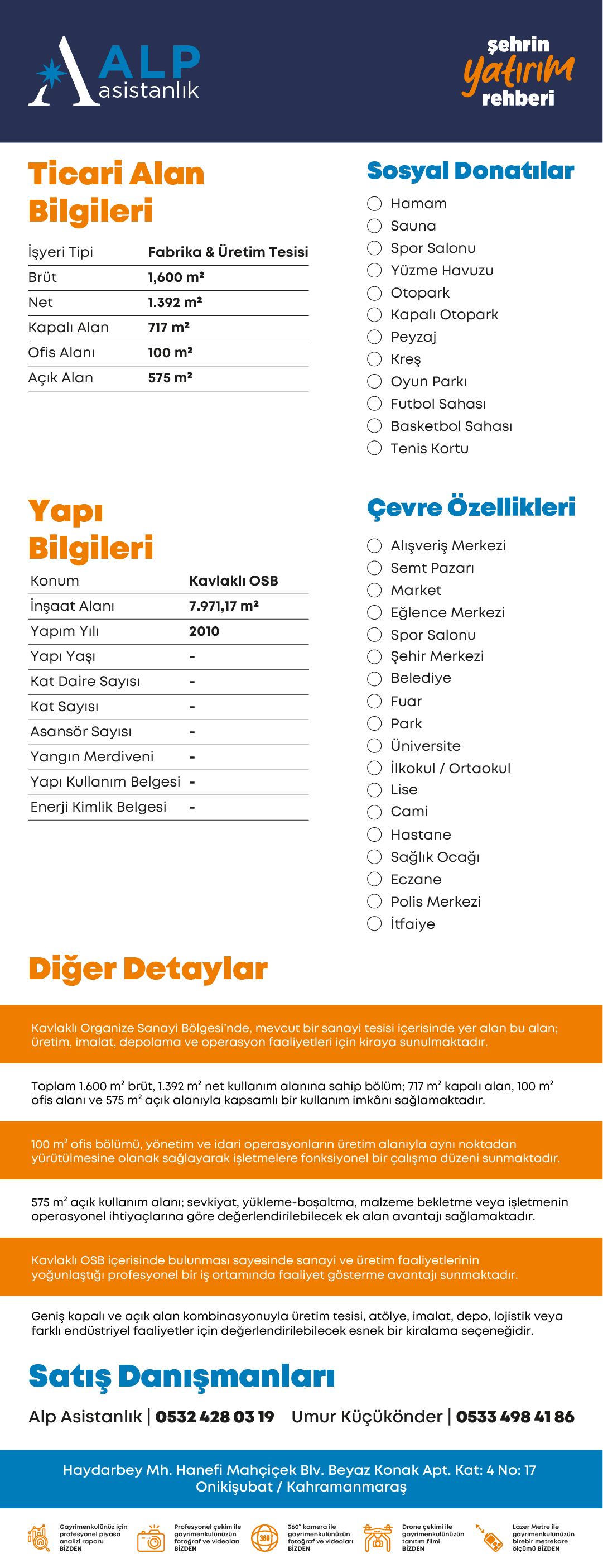 ALP ASİSTANLIKTAN ORGANİZE SANAYİ BÖLGESİNDE KİRALIK TİCARİ ALAN bilgi görseli