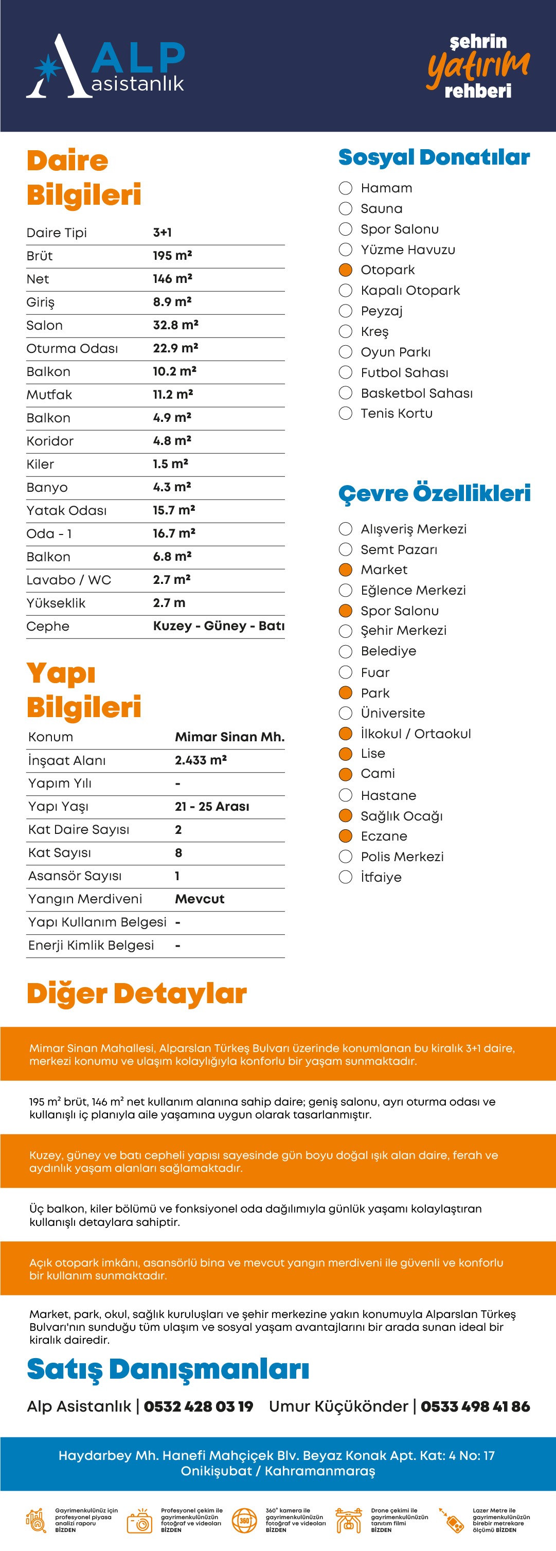ALP ASİSTANLIK'TAN BULVAR ÜZERİNDE GENİŞ 3+1 KİRALIK DAİRE bilgi görseli