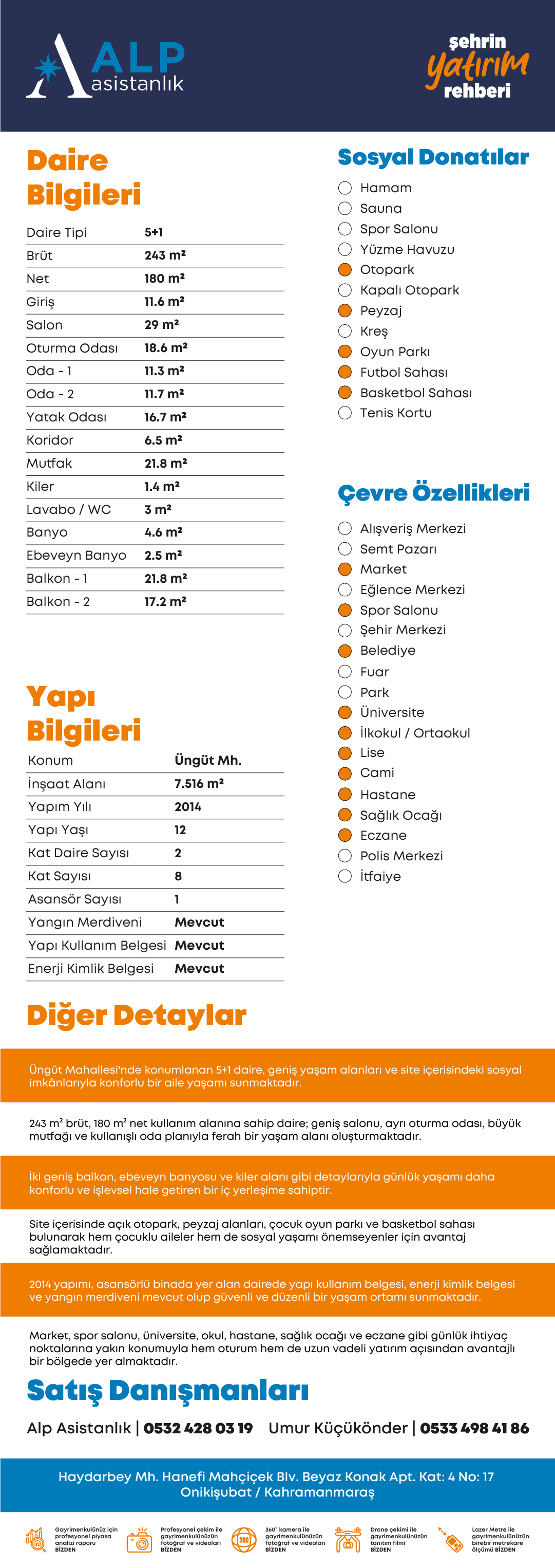 ALP ASİSTANLIK'TAN ÜNGÜT'DE BULVAR ÜZERİ GENİŞ 5+1 SATILIK DAİRE bilgi görseli