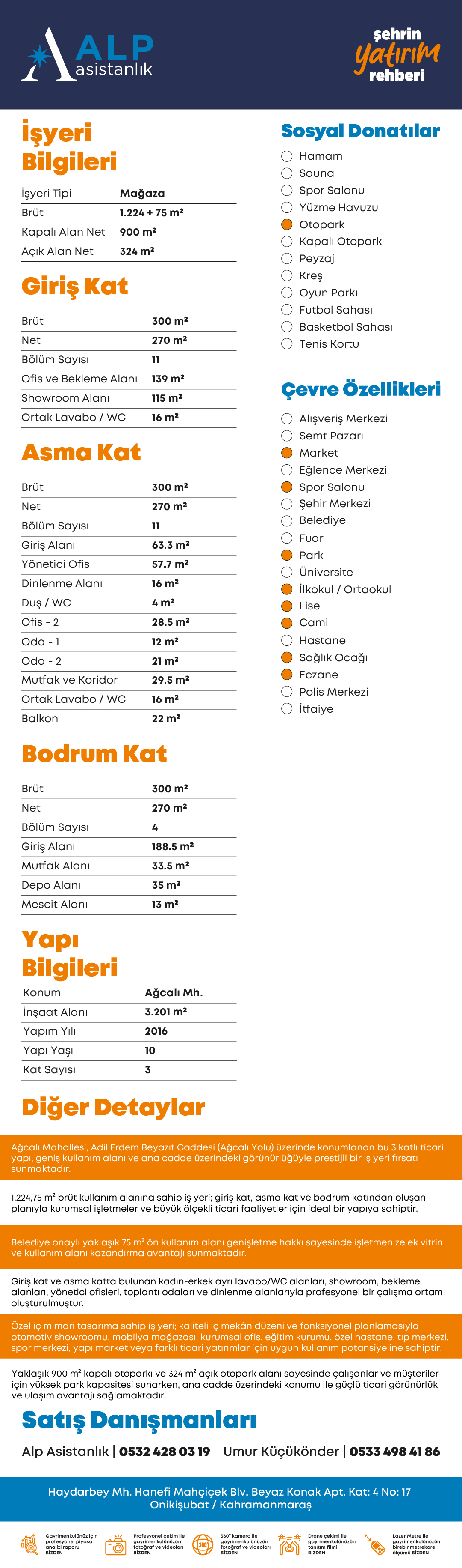ALP ASİSTANLIK'TAN AĞCALI MH'DE CADDE ÜZERİNDE 3 KATLI İŞ YERİ bilgi görseli