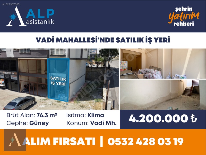 ALP ASİSTANLIK'TAN VADİ MAHALLESİ'NDE SATILIK İŞ YERİ - 2. küçük görsel
